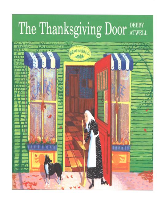 Title details for The Thanksgiving Door by Debby Atwell - Available